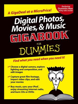 cover image of Digital Photos, Movies, & Music Gigabook For Dummies